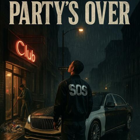 Party’s Over