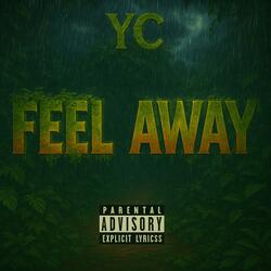 Feel Away