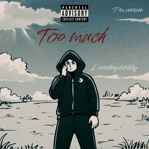 Too Much (afternoon Version)