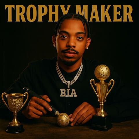 Trophy Maker