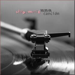 Simplemente Una Canción