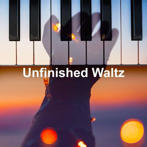 Unfinished Waltz