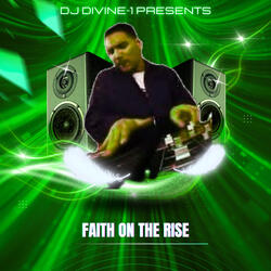 Faith On The Rise