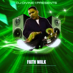 Faith Walk