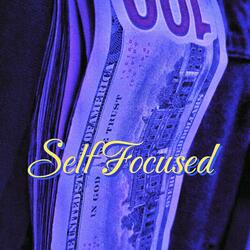Self Focused