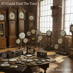 If I Could Find The Time