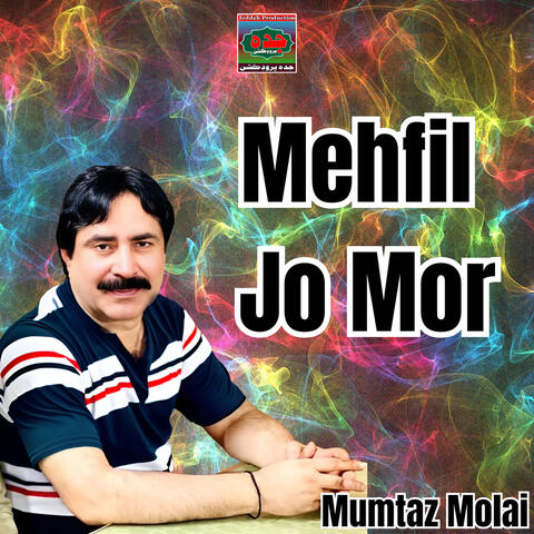 Mehfil Jo Mor
