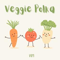 Veggie Polka