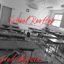School RoofTop