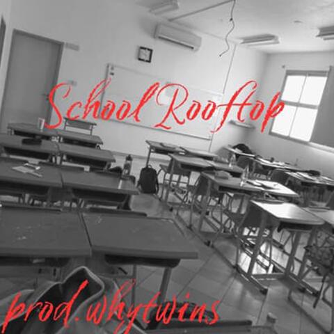 School RoofTop