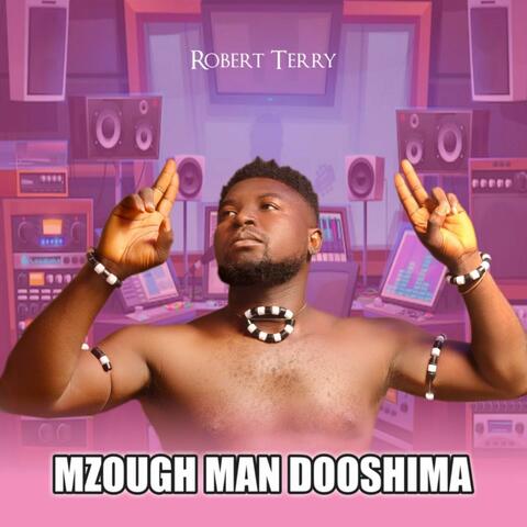 Mzough man Dooshima