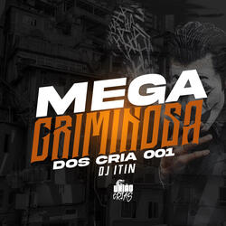 Criminosa dos cria 001