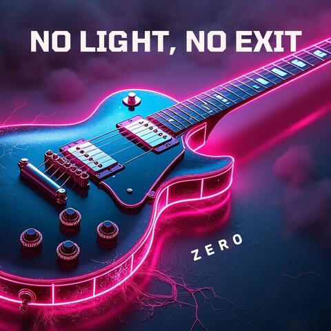 No Light, No Exit