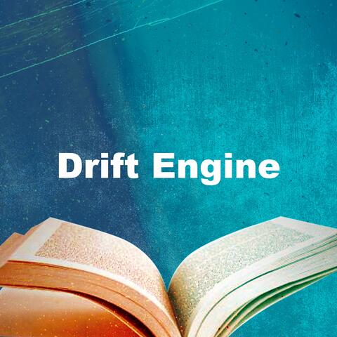 Drift Engine