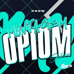 Montagem Opiom Skhin