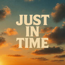 Just in Time