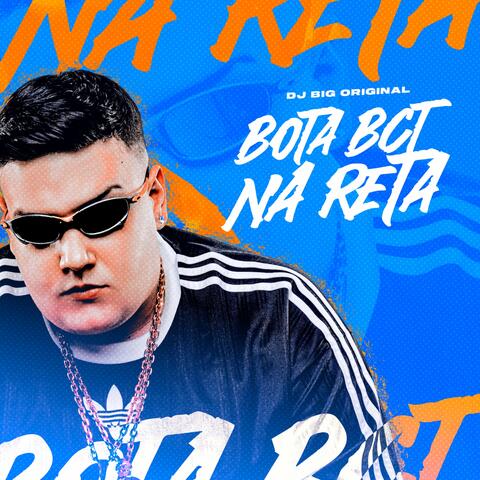 Bota BCT na Reta