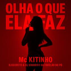Olha o que ela Faz
