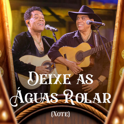Deixe as Águas Rolar