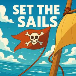 Set The Sails