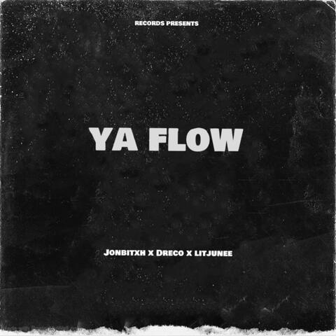Ya Flow