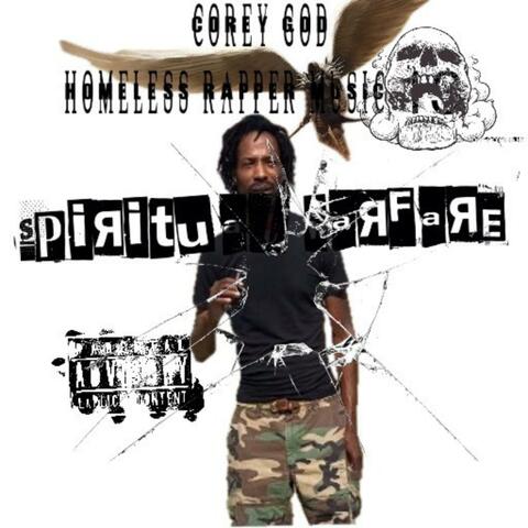 Homeless Rapper Music 13 Spiritual Warfare