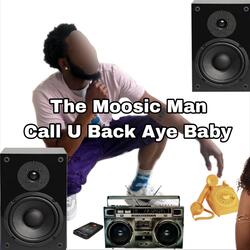Call U Back Aye Baby