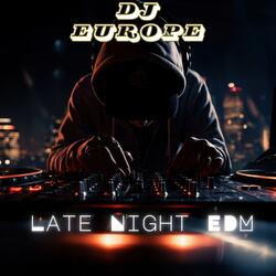 Late Night EDM