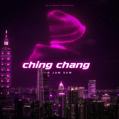 Ching Chang