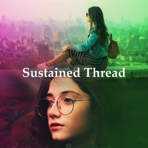 Sustained Thread