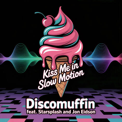 Kiss me in slow motion