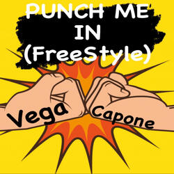 PUNCH ME IN(Freestyle)