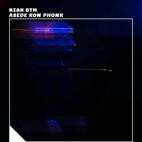 Asede Kon Phonk