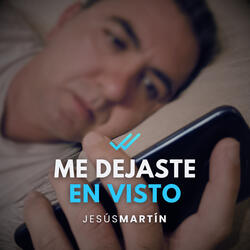 Me dejaste en visto