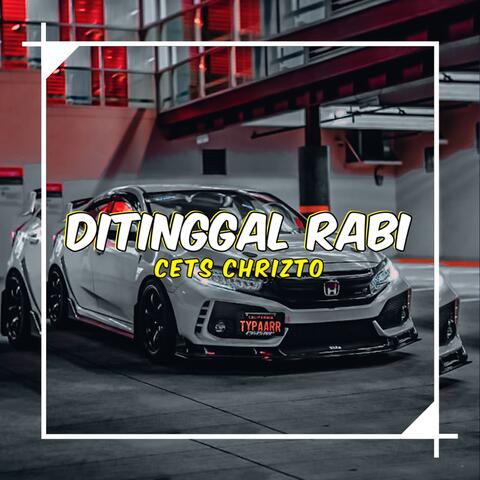 Ditinggal Rabi