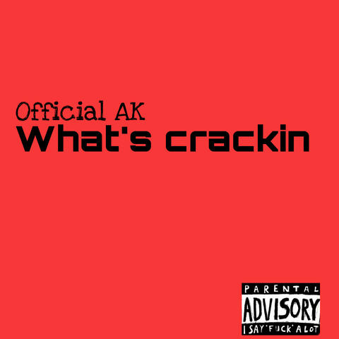 What’s Crackin