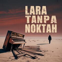 Lara Tanpa Nokhtah