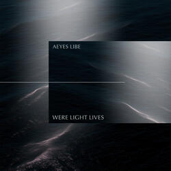 Were Light Lives
