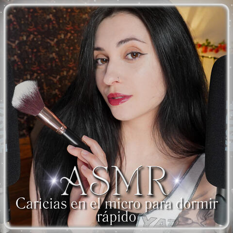 ASMR Caricias en el micro para dormir rápido