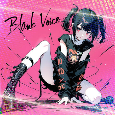 Blank Voice