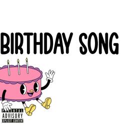 Birthday Song