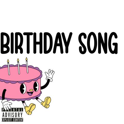 Birthday Song