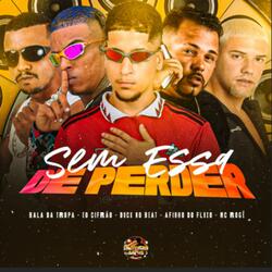 Sem Essa de Perder