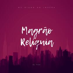 Magrão Relíquia
