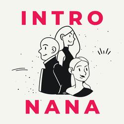 Intro nana