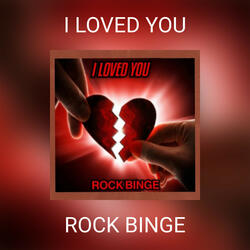 I LOVED YOU