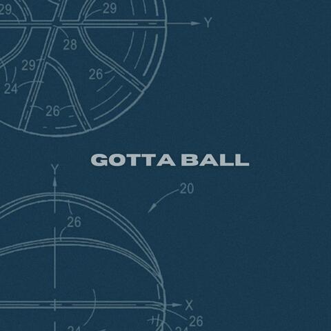 Gotta Ball