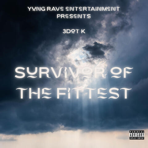 Survivor of the Fittest