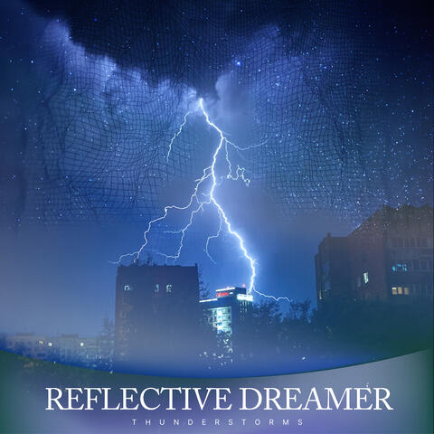 Reflective Dreamer
