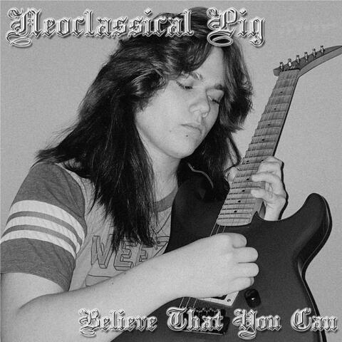 believe that you can